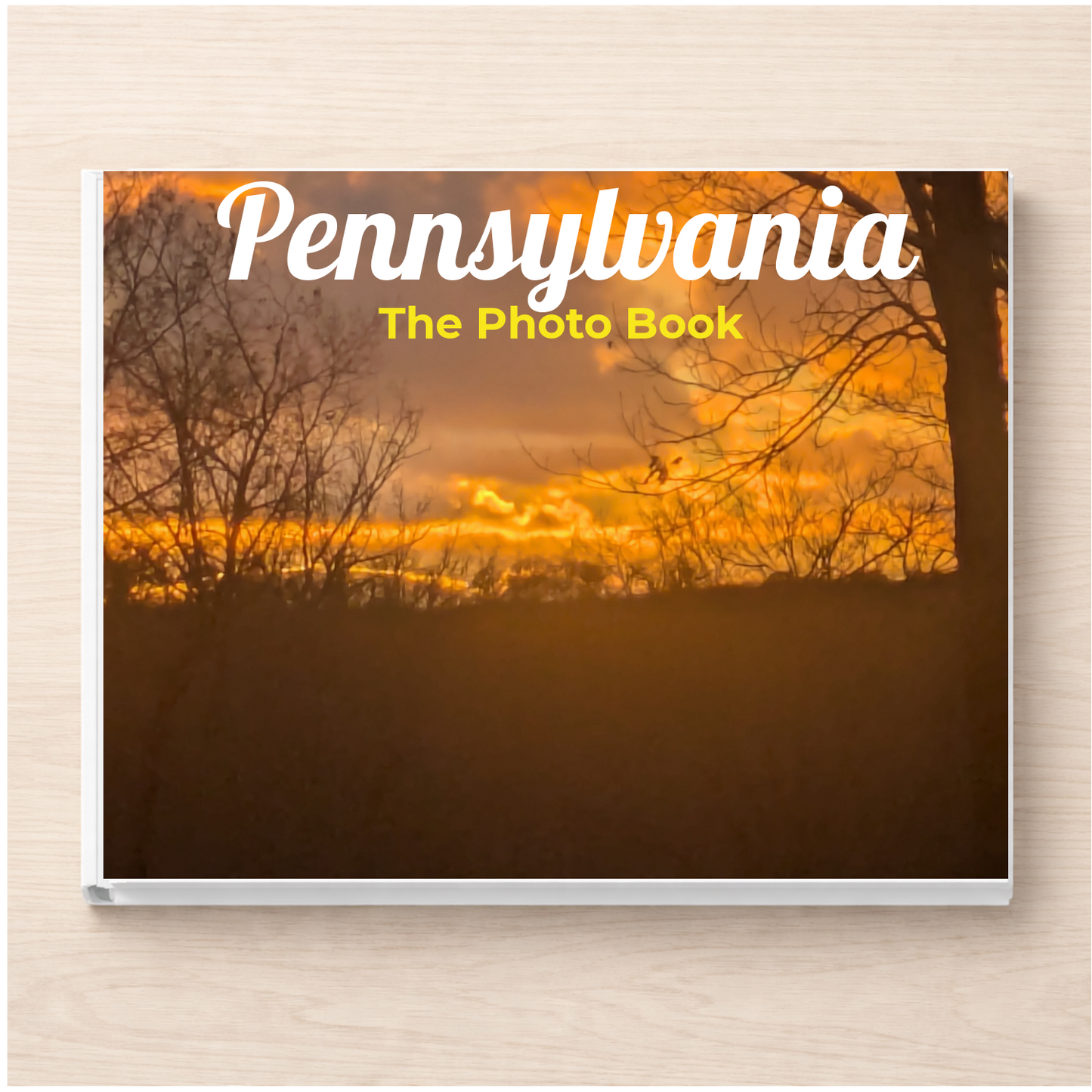 Pennsylvania: The Photo Book