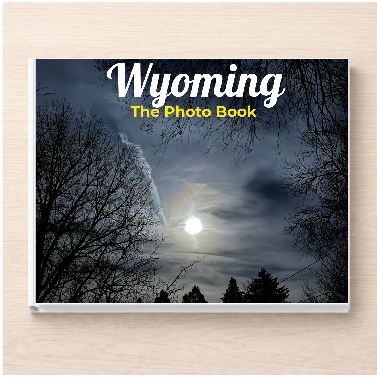 Wyoming: The Photo Book