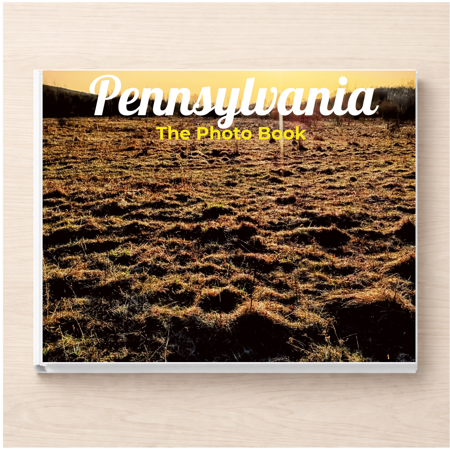 Pennsylvania: The Photo Book