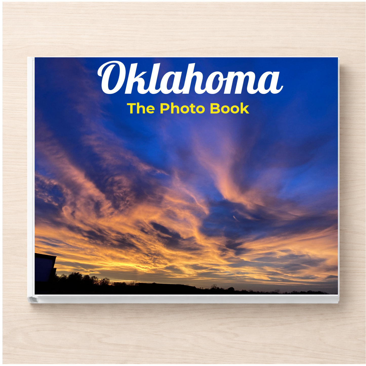 Oklahoma: The Photo Book