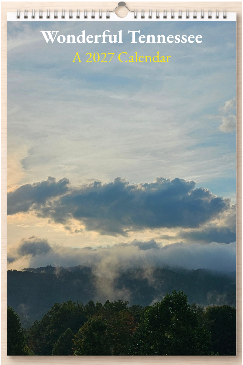 Wonderful Tennessee: A 2027 Calendar