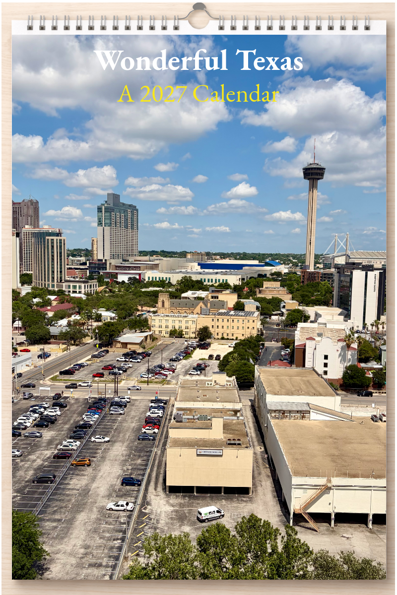 Wonderful Texas: A 2027 Calendar