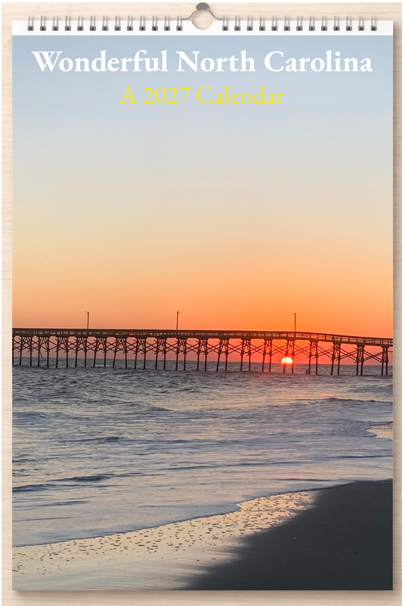 Wonderful North Carolina: A 2027 Calendar