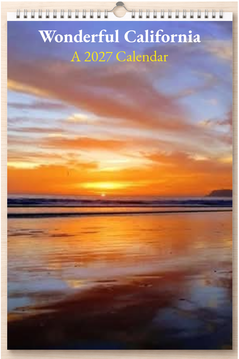 Wonderful California: A 2027 Calendar