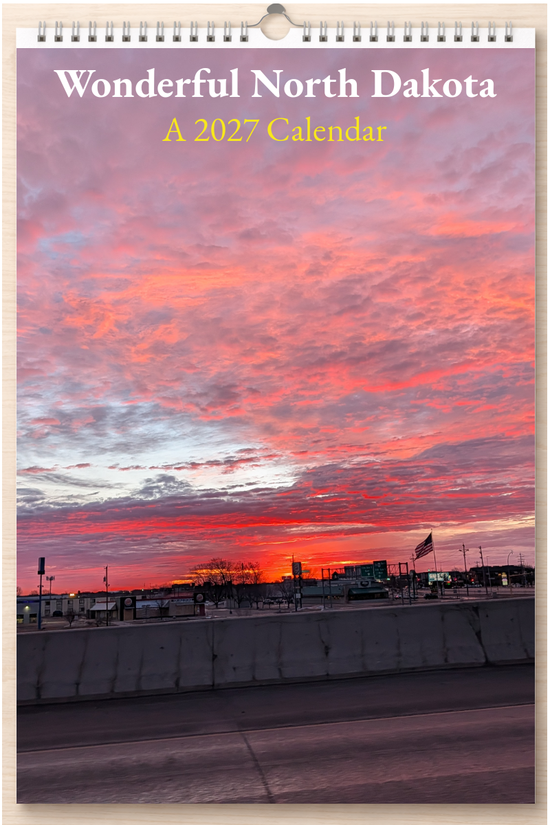 Wonderful North Dakota: A 2027 Calendar