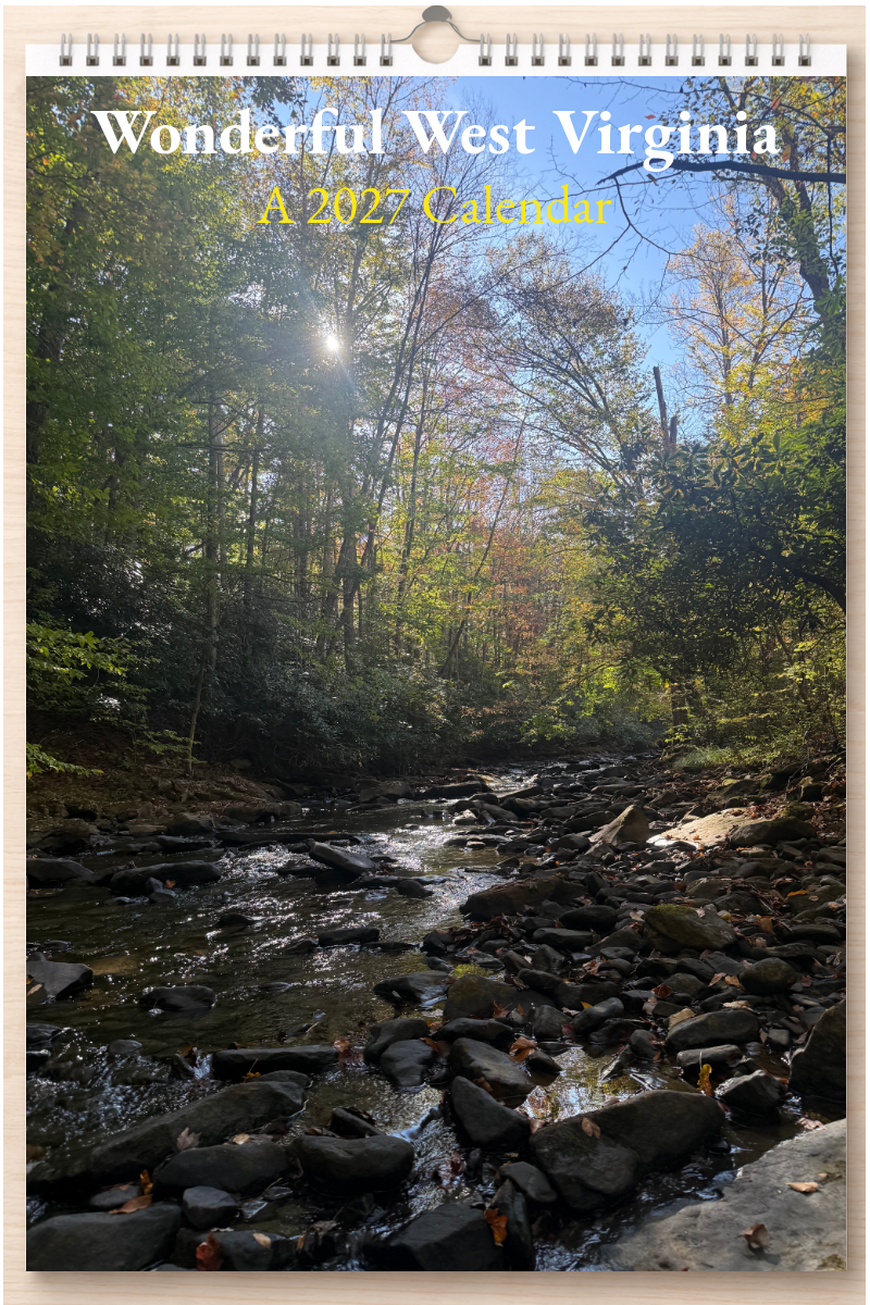 Wonderful West Virginia: A 2027 Calendar
