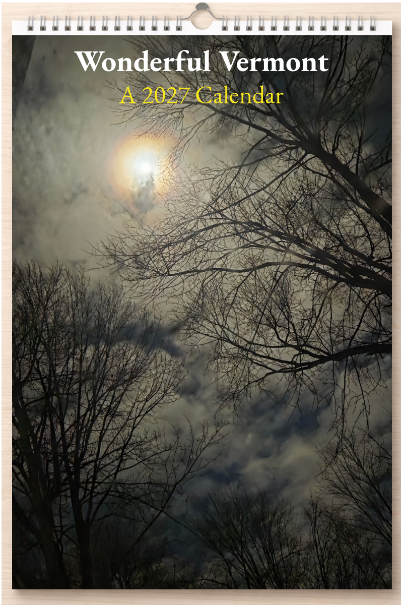 Wonderful Vermont: A 2027 Calendar