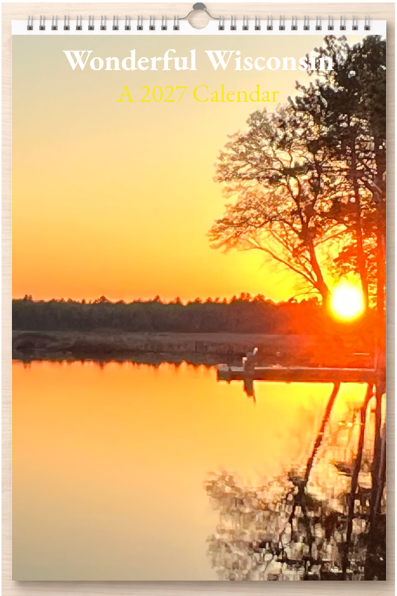 Wonderful Wisconsin: A 2027 Calendar