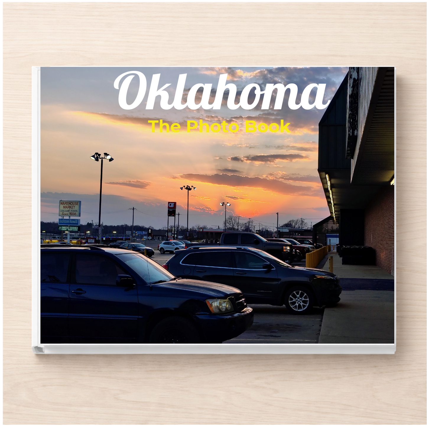 Oklahoma: The Photo Book