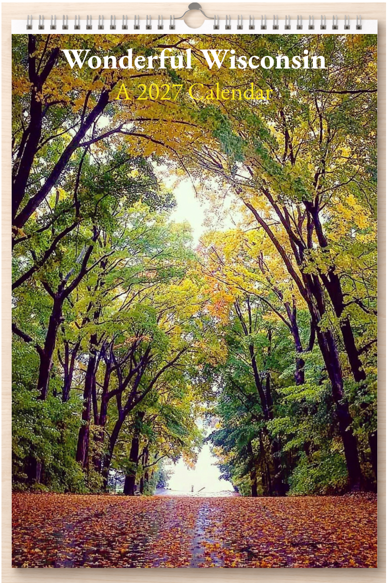 Wonderful Wisconsin: A 2027 Calendar