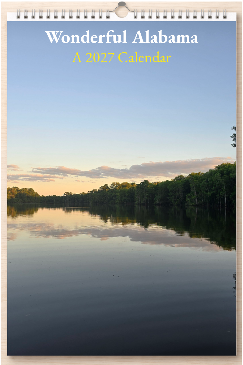 Wonderful Alabama: A 2027 Calendar