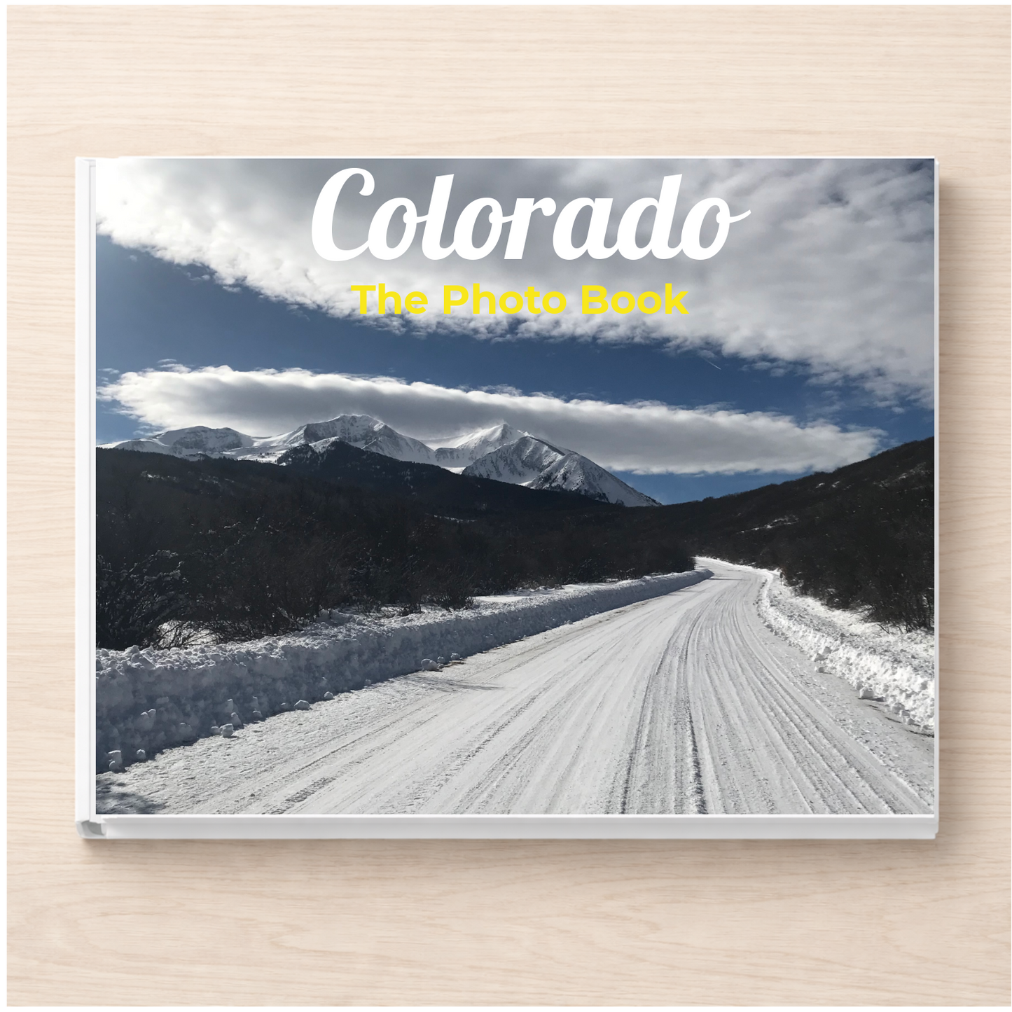 Colorado: The Photo Book