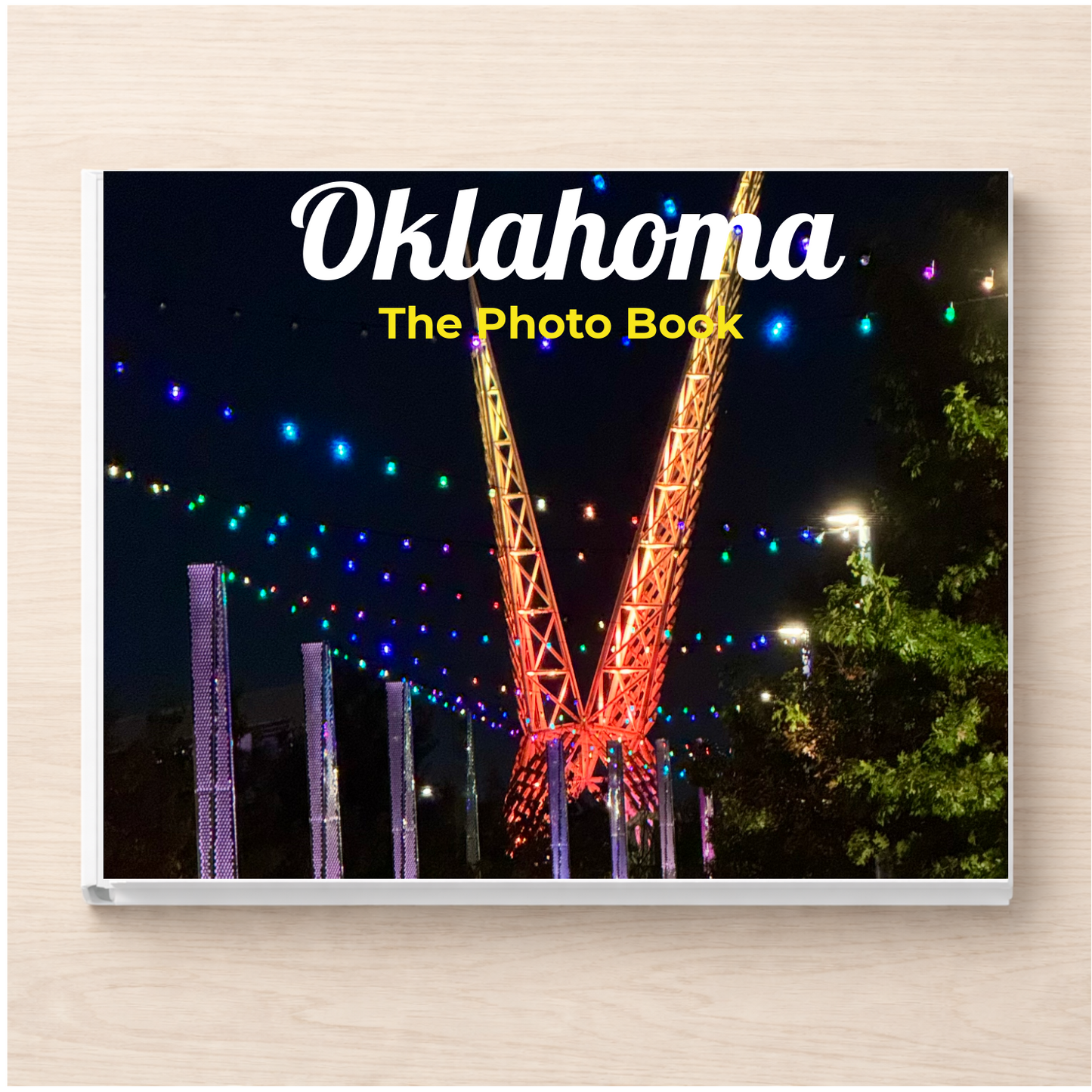 Oklahoma: The Photo Book
