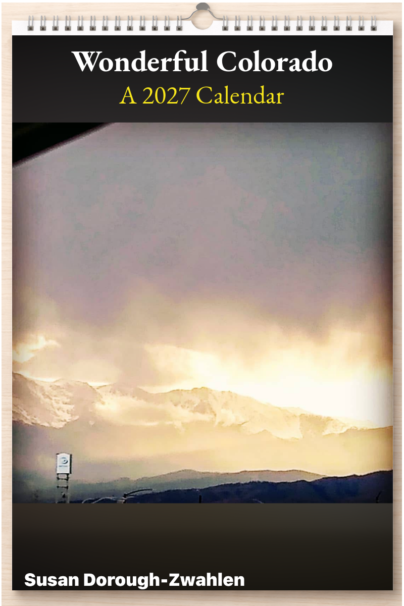 Wonderful Colorado: A 2027 Calendar