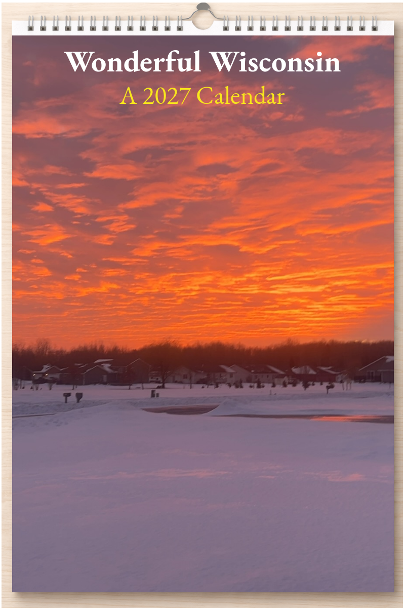 Wonderful Wisconsin: A 2027 Calendar