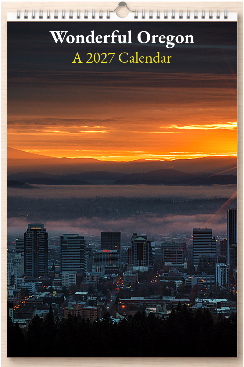 Wonderful Oregon: A 2027 Calendar