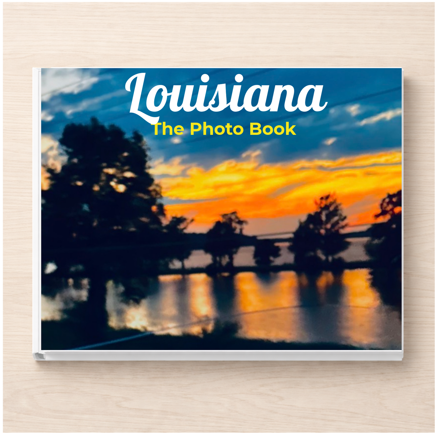 Louisiana: The Photo Book