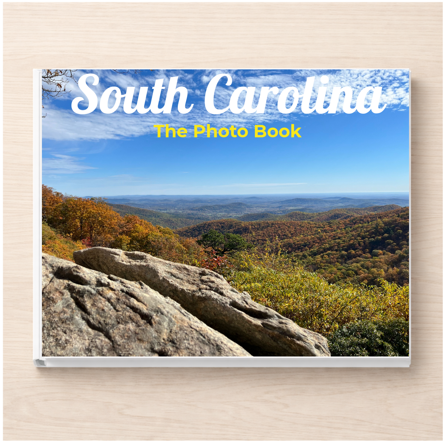South Carolina: The Photo Book