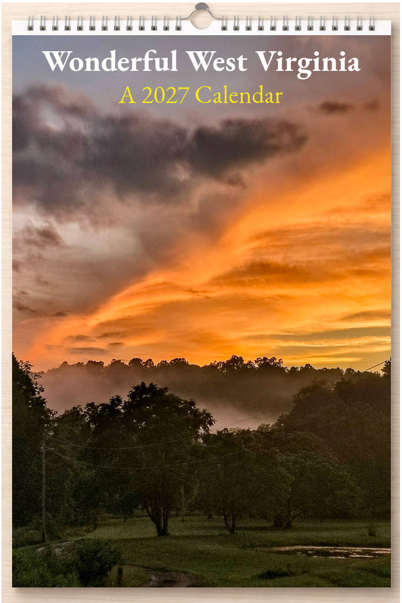 Wonderful West Virginia: A 2027 Calendar