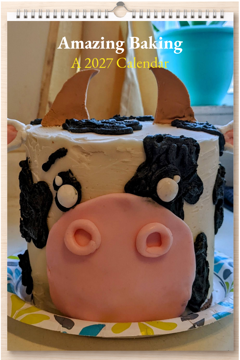 Amazing Baking: A 2027 Calendar