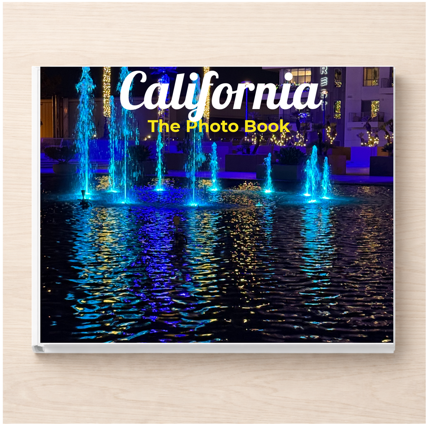 California: The Photo Book