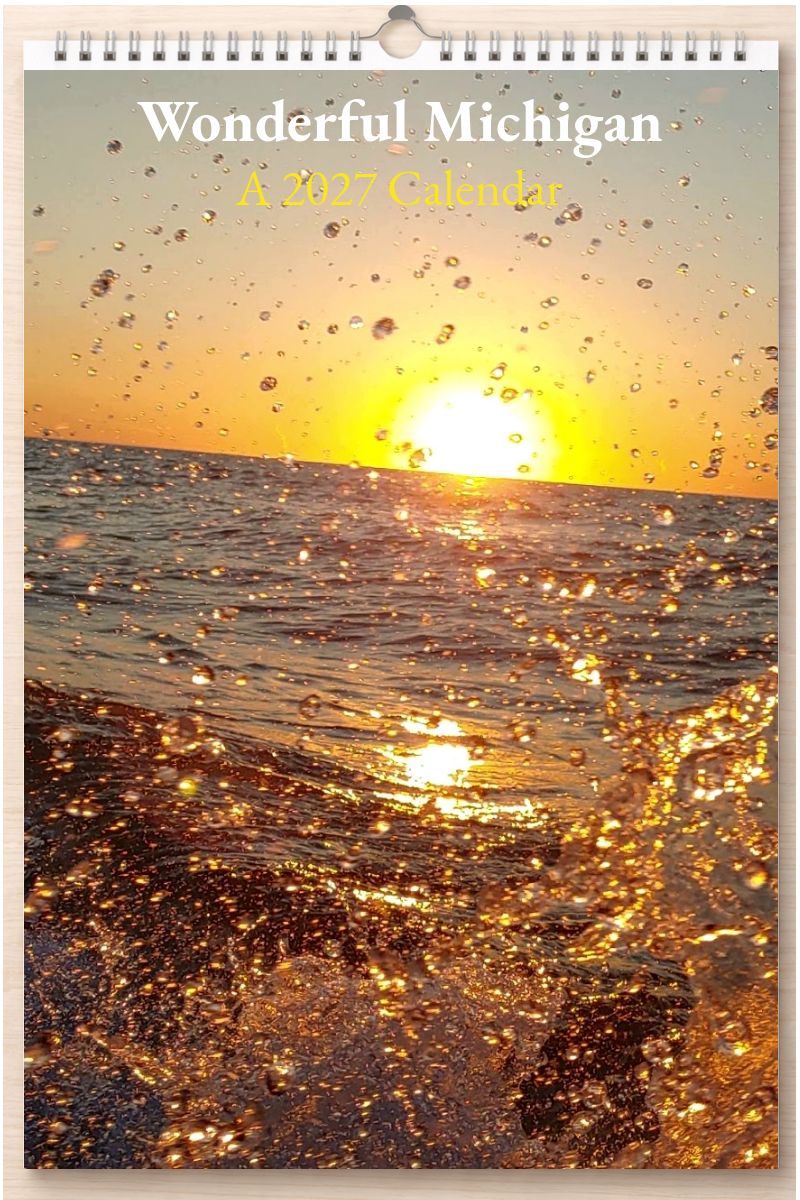 Wonderful Michigan: A 2027 Calendar