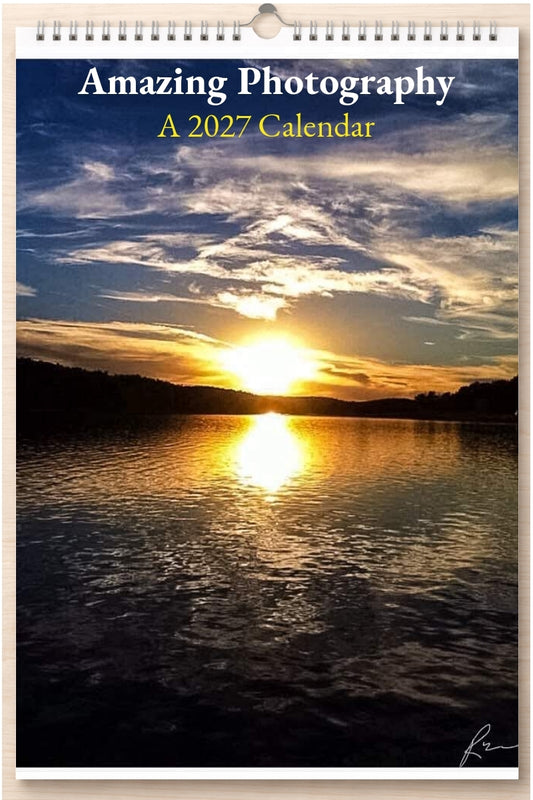 Amazing Photography: A 2027 Calendar