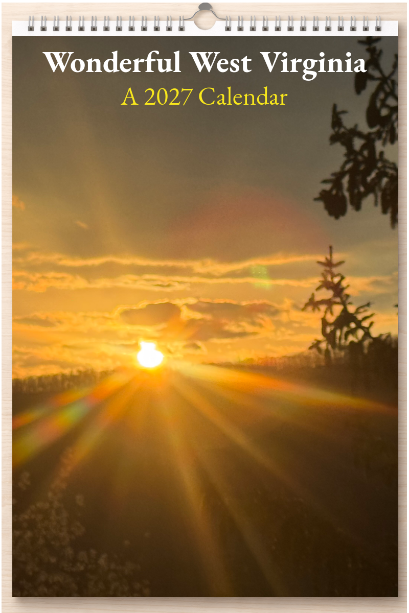 Wonderful West Virginia: A 2027 Calendar
