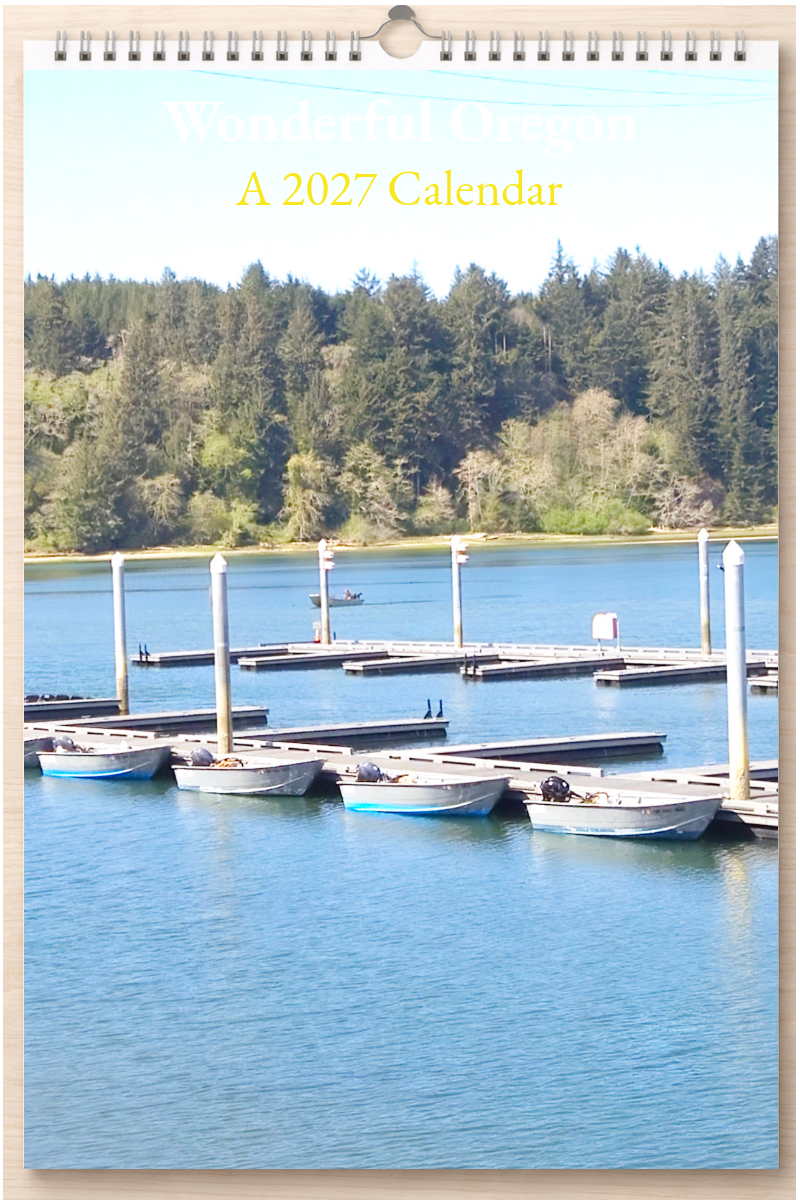 Wonderful Oregon: A 2027 Calendar