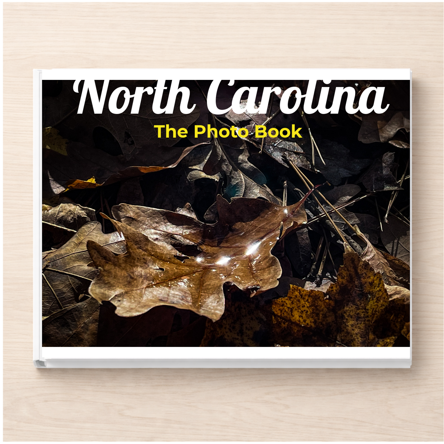 North Carolina: The Photo Book