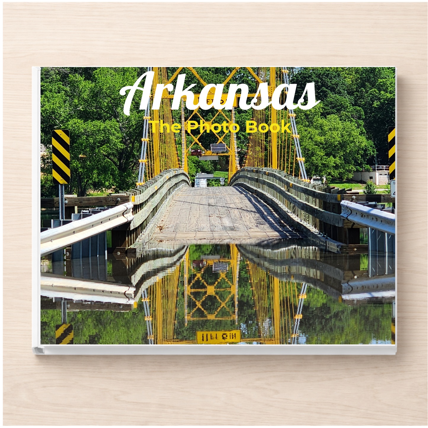 Arkansas: The Photo Book