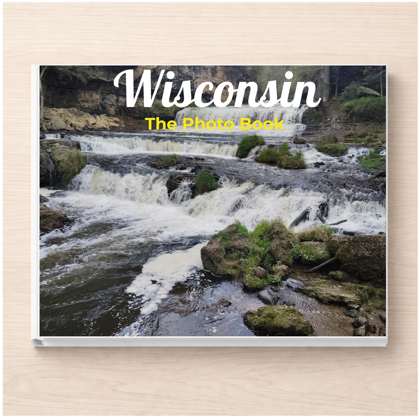 Wisconsin: The Photo Book
