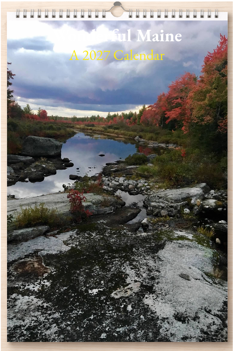 Wonderful Maine: A 2027 Calendar