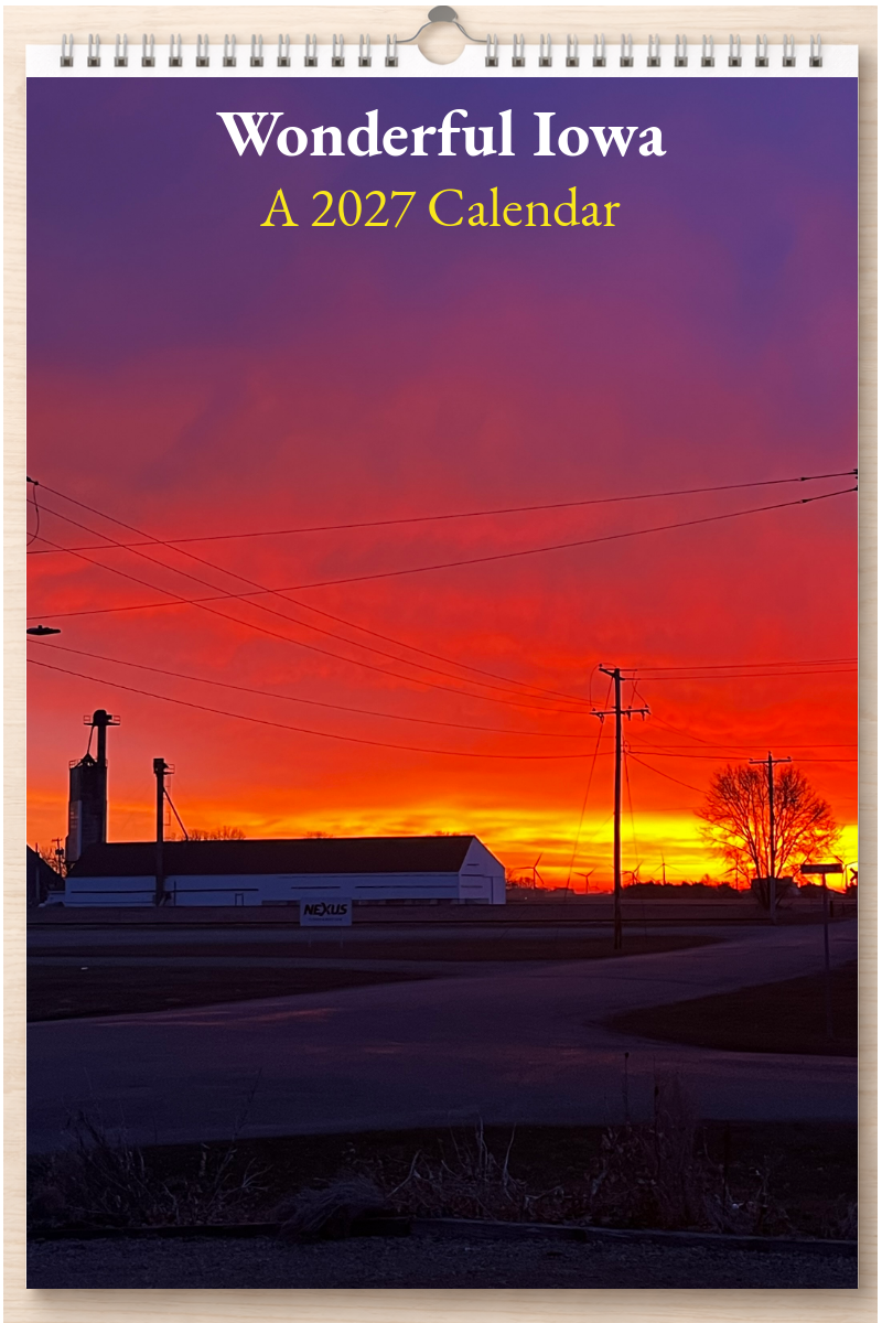 Wonderful Iowa: A 2027 Calendar