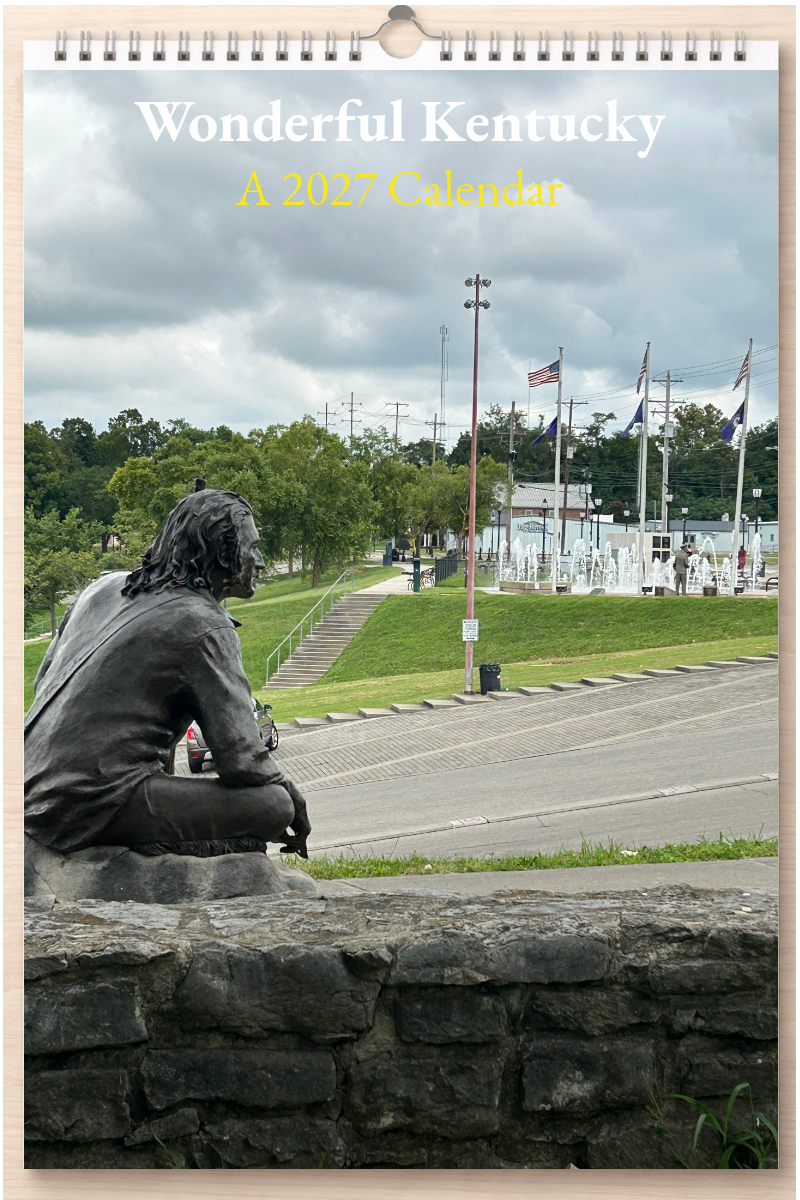 Wonderful Kentucky: A 2027 Calendar