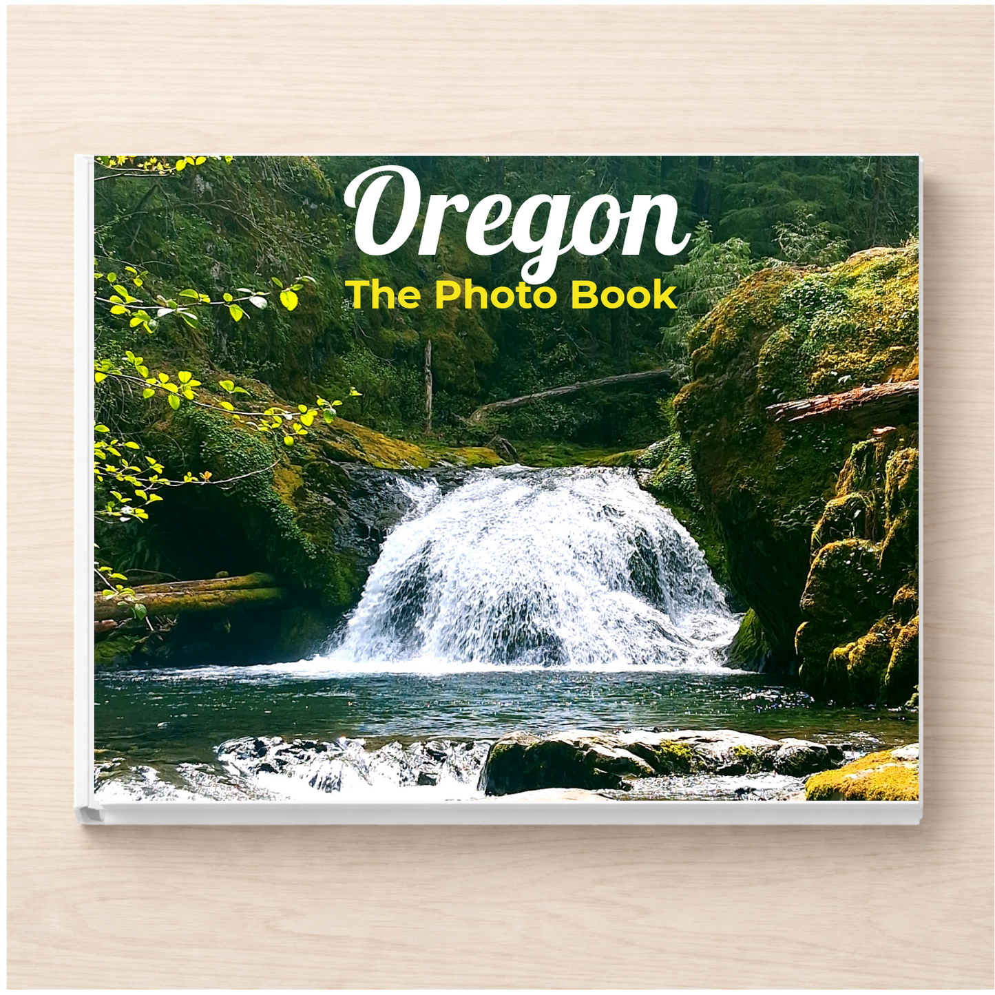 Oregon: The Photo Book