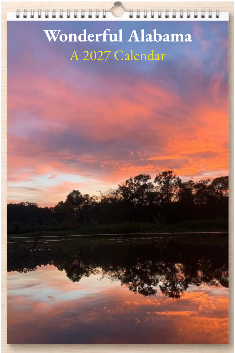 Wonderful Alabama: A 2027 Calendar