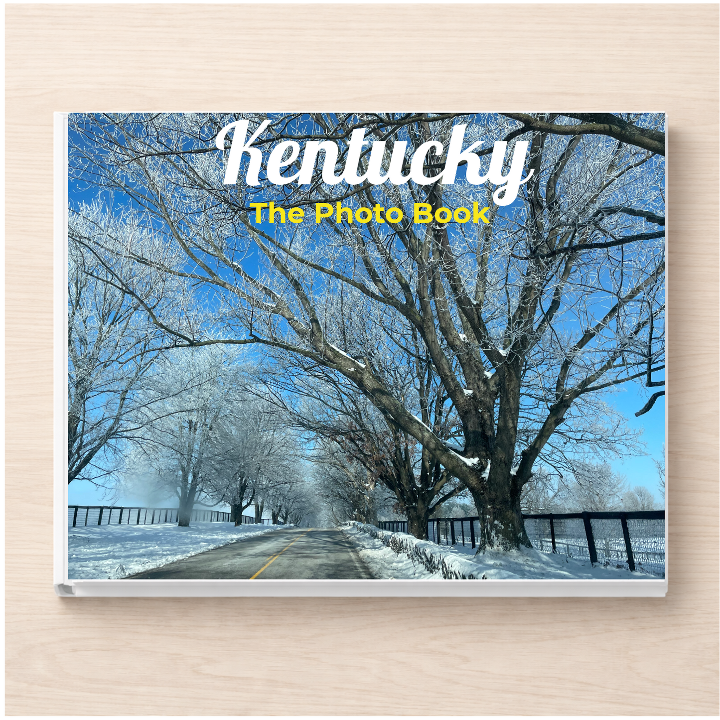 Kentucky: The Photo Book