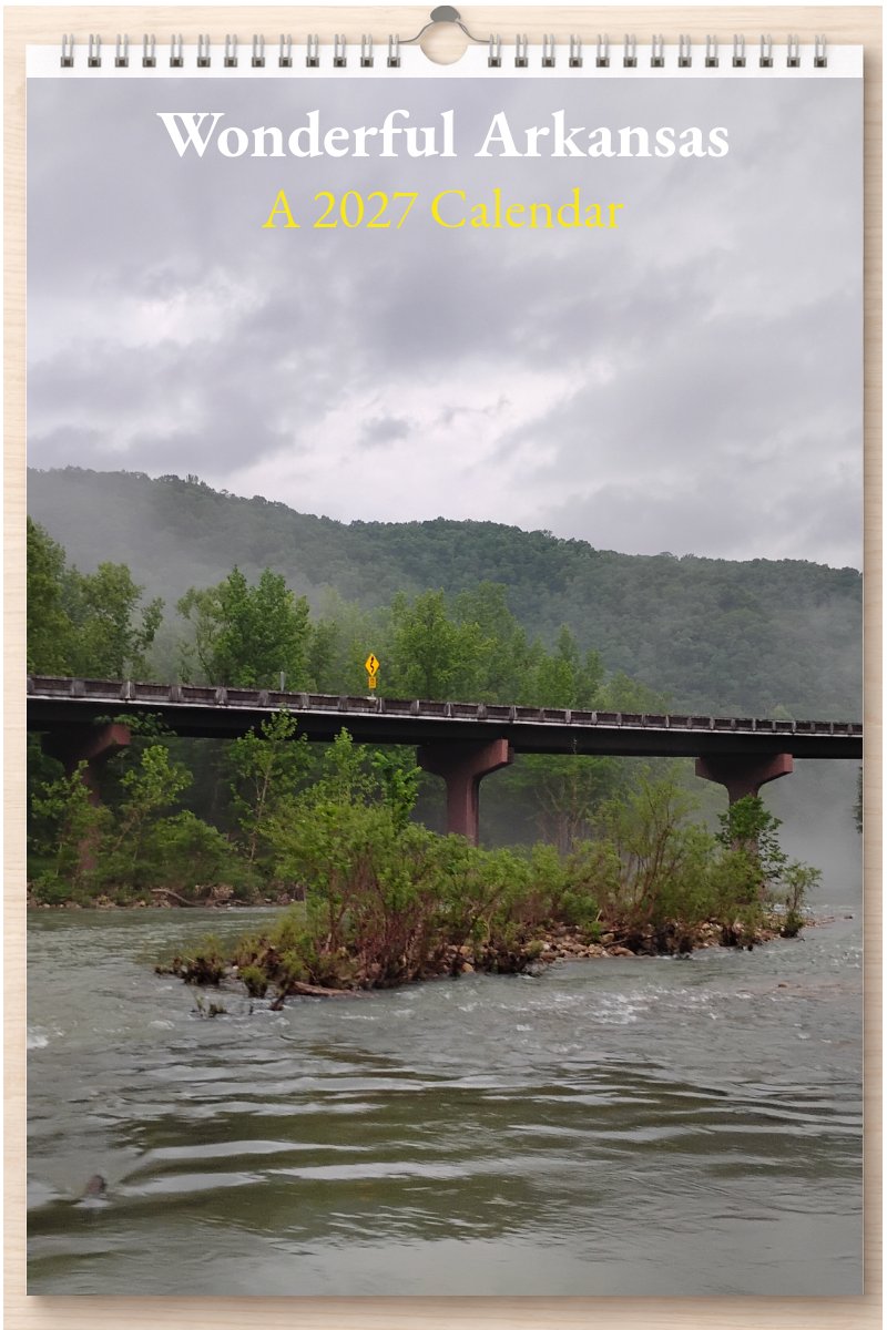 Wonderful Arkansas: A 2027 Calendar