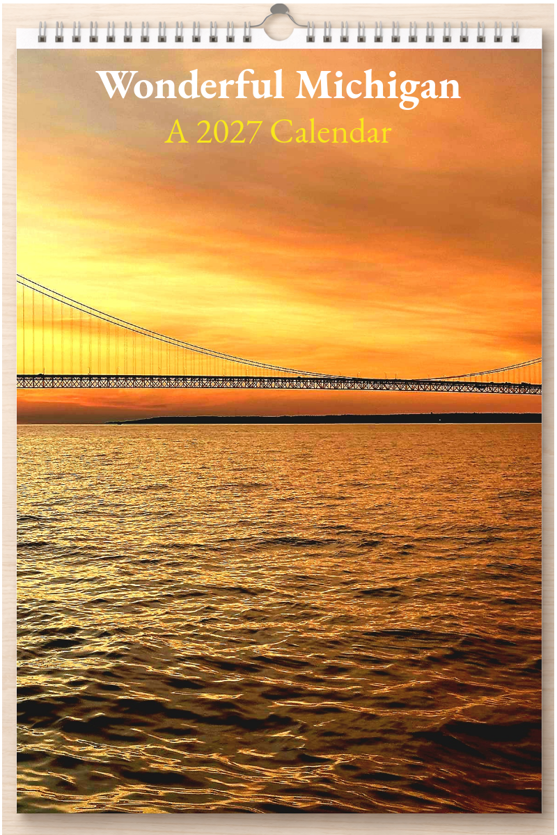 Wonderful Michigan: A 2027 Calendar