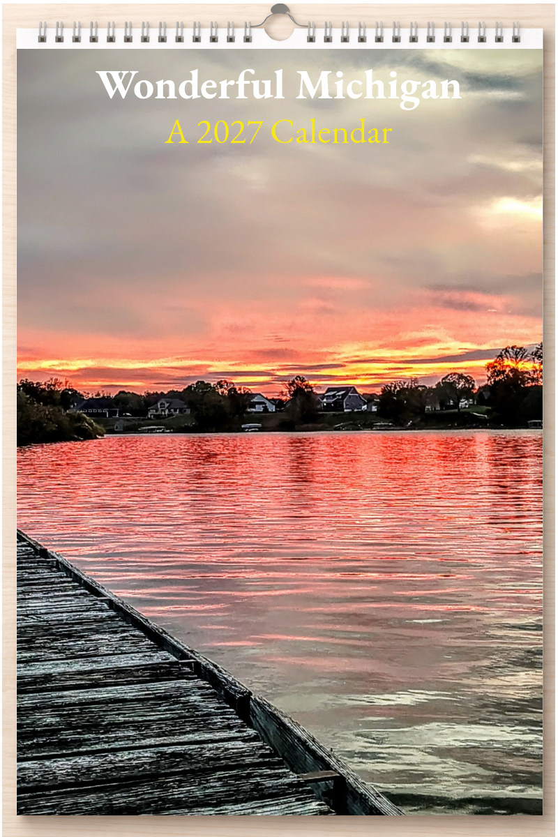 Wonderful Michigan: A 2027 Calendar