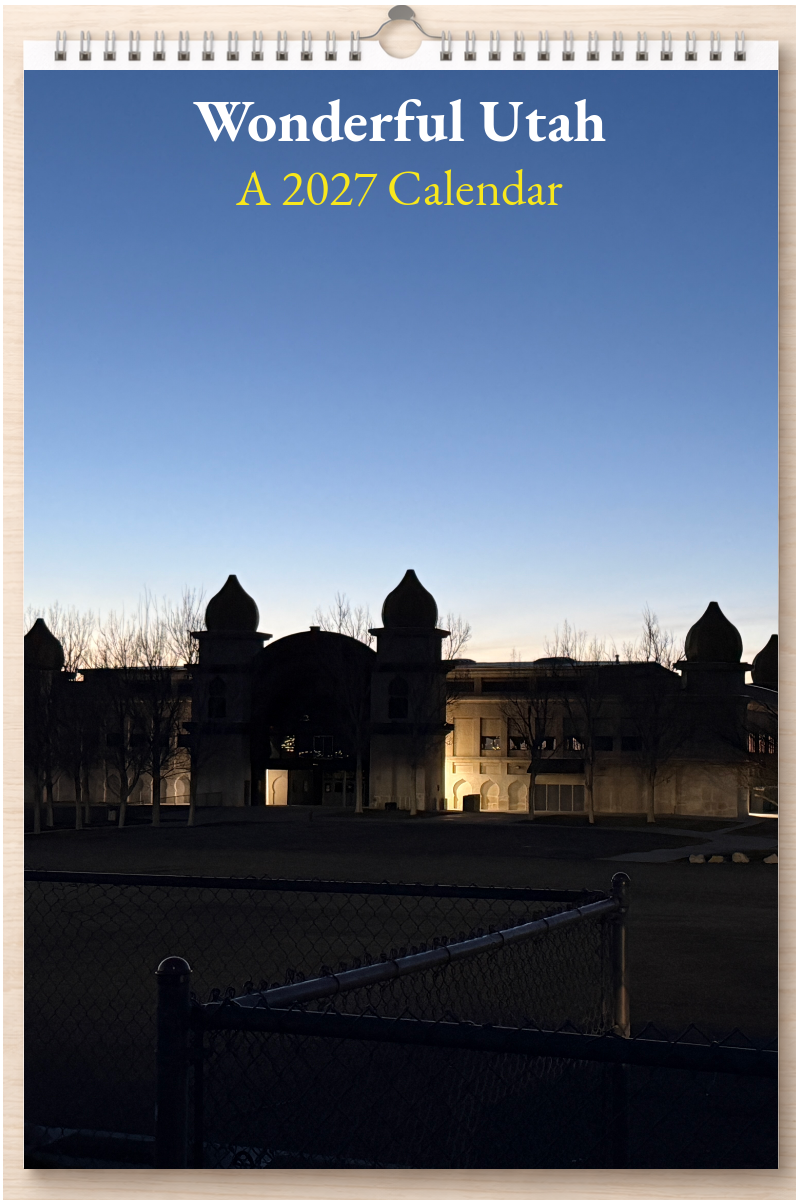 Wonderful Utah: A 2027 Calendar