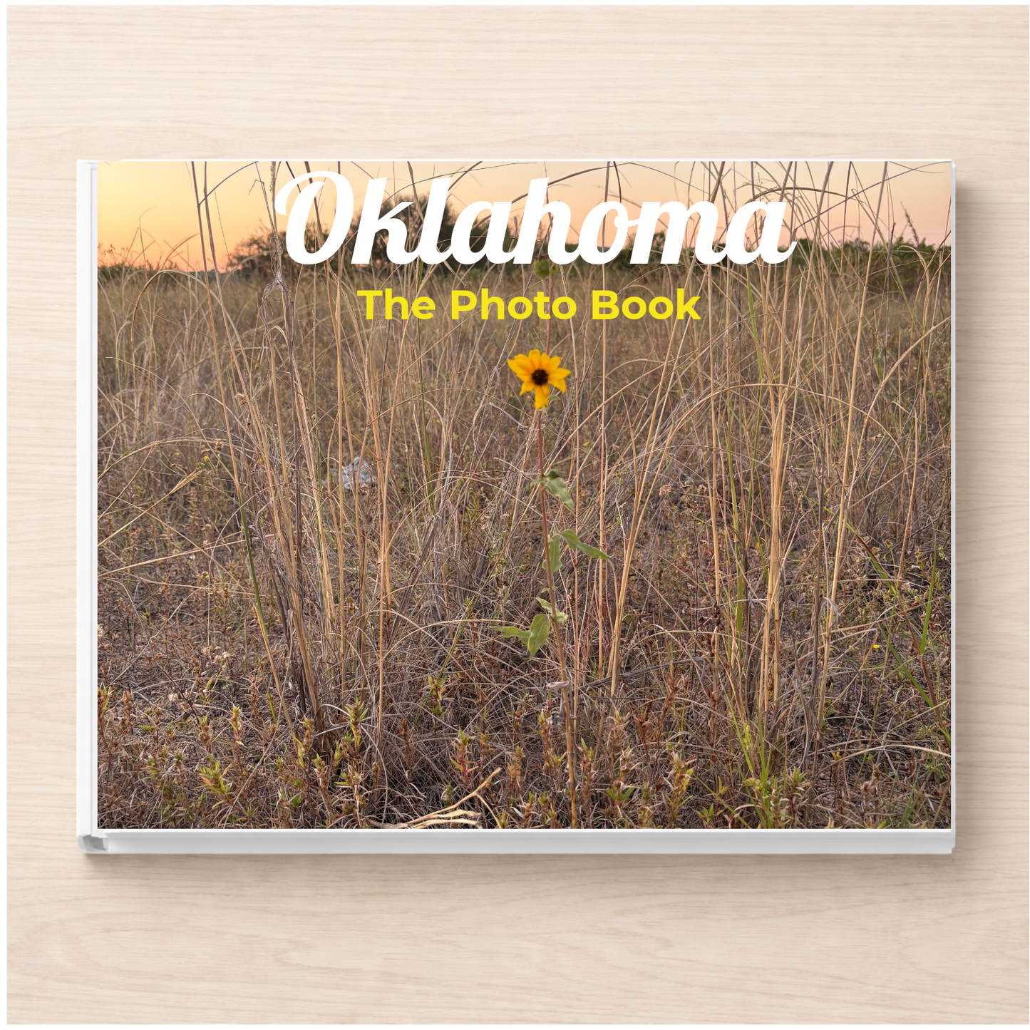 Oklahoma: The Photo Book