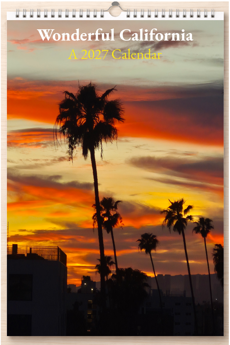 Wonderful California: A 2027 Calendar