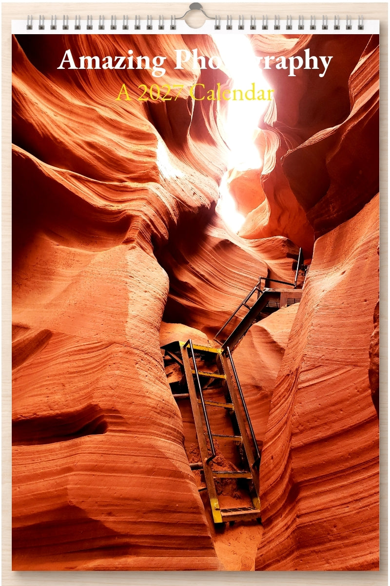 Amazing Photography: A 2027 Calendar