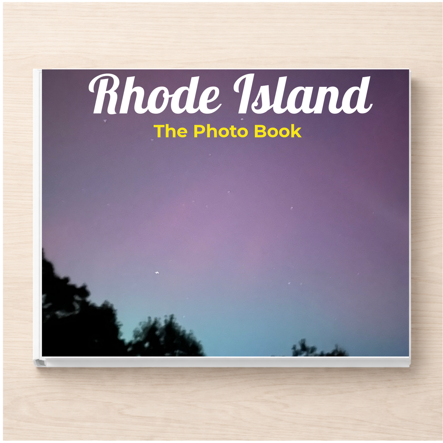 Rhode Island: The Photo Book