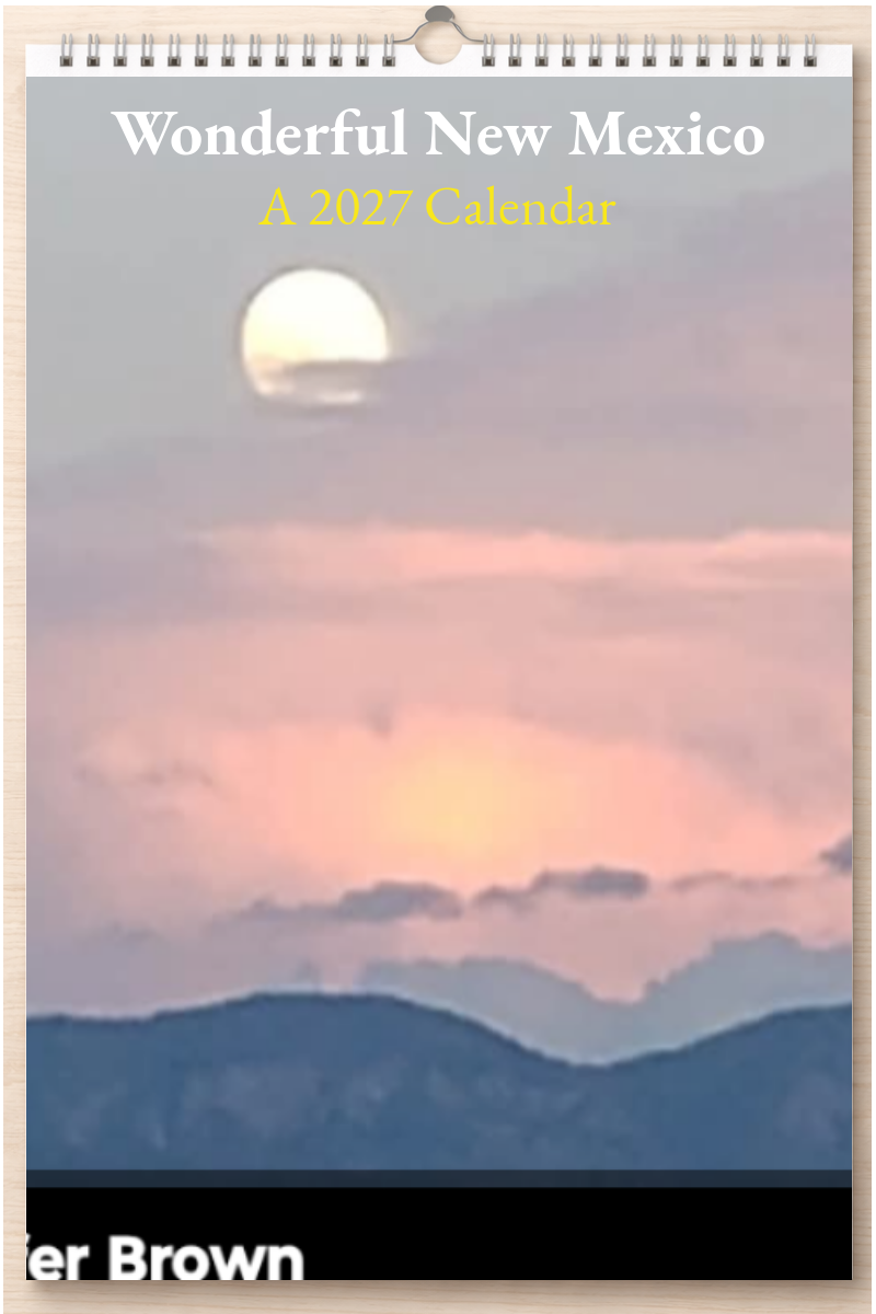 Wonderful New Mexico: A 2027 Calendar