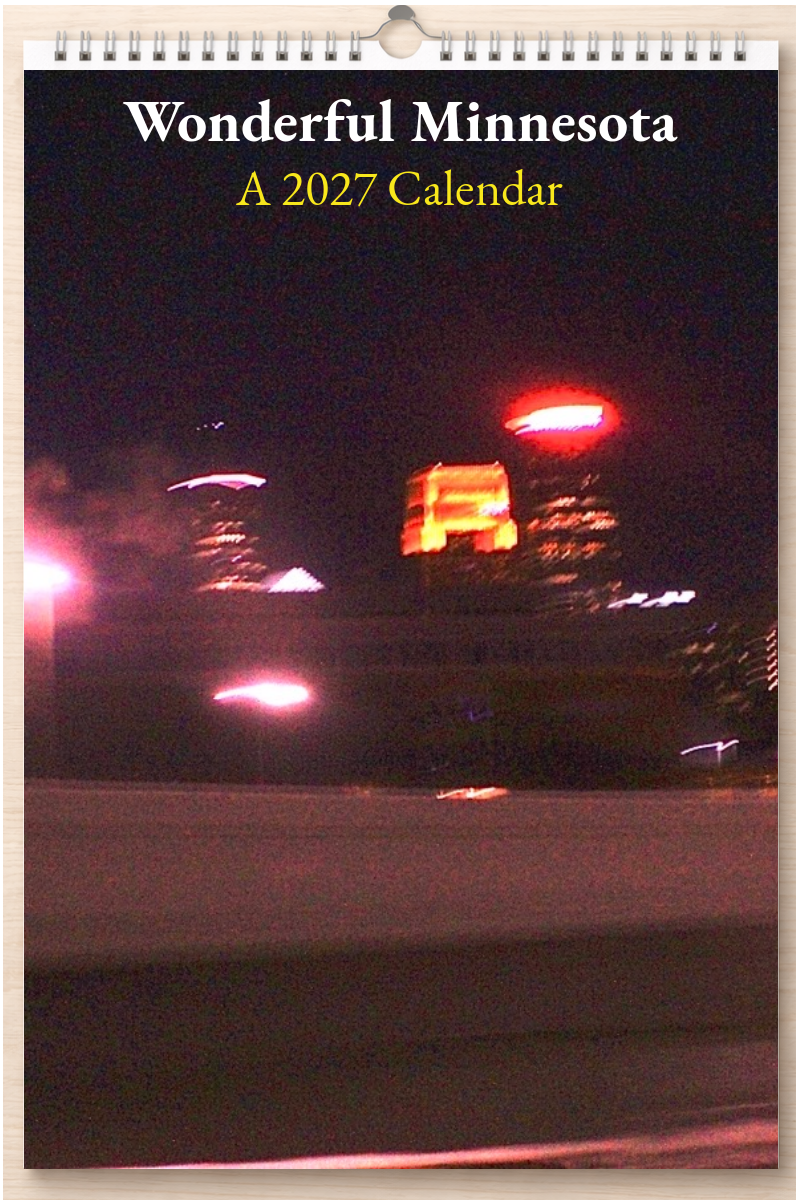 Wonderful Minnesota: A 2027 Calendar