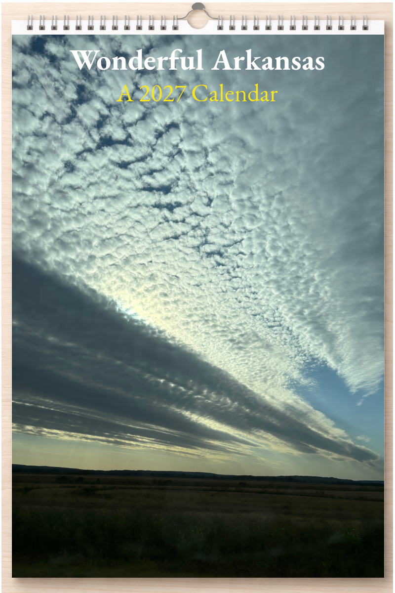 Wonderful Arkansas: A 2027 Calendar