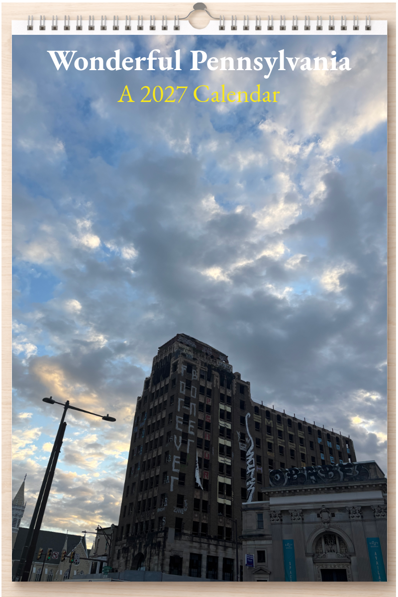 Wonderful Pennsylvania: A 2027 Calendar